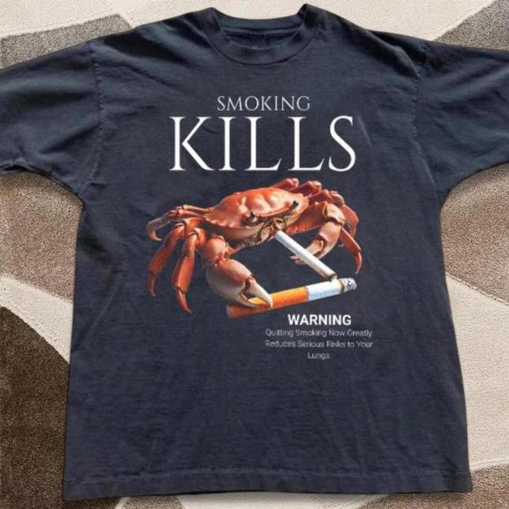 Smoking Kills Funny Crap Cigarettes Streetwear T Shirt